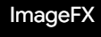 ImageFx
